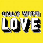 Only With Love - Meet The Brewer